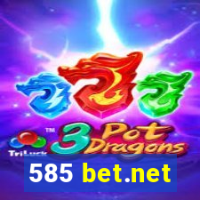 585 bet.net